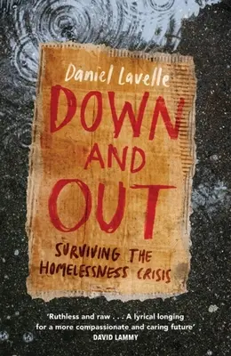 Dole a vonku: Prežiť krízu bezdomovectva - Down and Out: Surviving the Homelessness Crisis