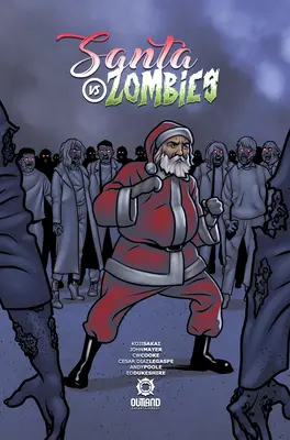 Santa vs. Zombies, 1 - Santa Vs Zombies, 1