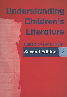 Porozumenie detskej literatúre - Understanding Children's Literature