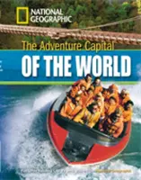 Dobrodružné hlavné mesto sveta + kniha s multiromom - Footprint Reading Library 1300 - Adventure Capital of the World + Book with Multi-ROM - Footprint Reading Library 1300