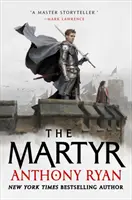 Mučeník - druhá kniha Oceľovej zmluvy - Martyr - Book Two of the Covenant of Steel