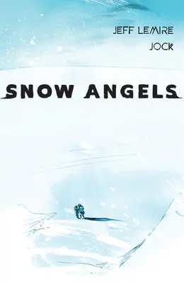 Snežní anjeli 2. diel - Snow Angels Volume 2