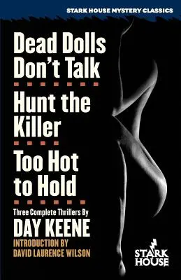 Mŕtve bábiky nehovoria / Uloviť vraha / Príliš horúce na držanie - Dead Dolls Don't Talk / Hunt the Killer / Too Hot to Hold