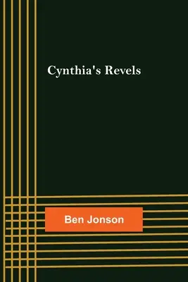 Cynthiine radovánky - Cynthia's Revels