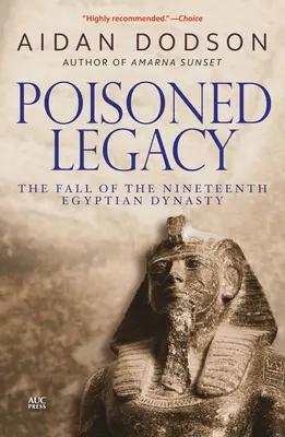 Otrávené dedičstvo: Pád devätnástej egyptskej dynastie - Poisoned Legacy: The Fall of the Nineteenth Egyptian Dynasty