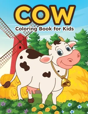 Kniha na vyfarbovanie pre deti: Krava - Cow Coloring book for Kids