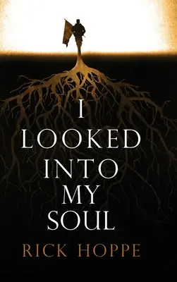 Pozrel som sa do svojej duše - I Looked Into My Soul