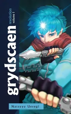 grydscaen: revolúcia (1. diel) - grydscaen: revolution (Volume 1)