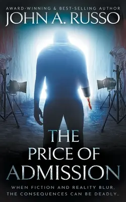 The Price of Admission: Román plný napätia - The Price of Admission: A Novel of Thrilling Suspense