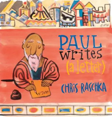Paul píše (list) - Paul Writes (a Letter)