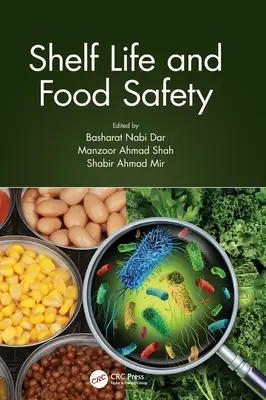 Trvanlivosť a bezpečnosť potravín - Shelf Life and Food Safety