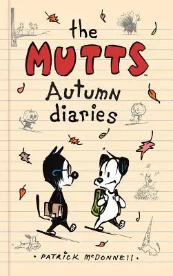 Jesenné denníky Mutts - The Mutts Autumn Diaries