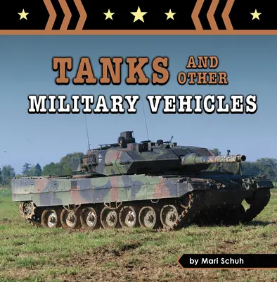Tanky a iné vojenské vozidlá - Tanks and Other Military Vehicles