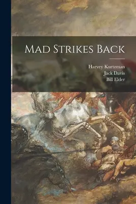 Šialený vracia úder - Mad Strikes Back