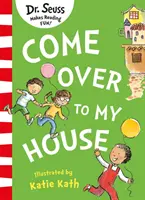 Poď ku mne domov - Come Over to my House
