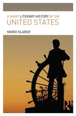 Krátke literárne dejiny Spojených štátov - A Short Literary History of the United States