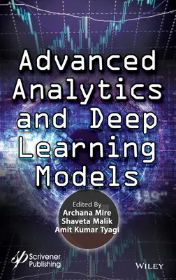 Pokročilá analytika a modely hlbokého učenia - Advanced Analytics and Deep Learning Models