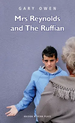 Pani Reynoldsová a Ruffian - Mrs Reynolds and the Ruffian