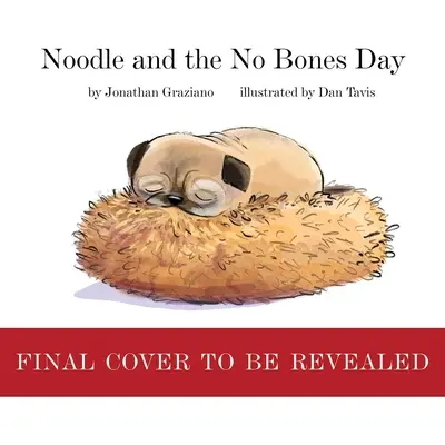 Nudľa a deň bez kostí - Noodle and the No Bones Day