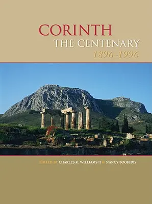Korint, storočnica: 1896-1996 - Corinth, the Centenary: 1896-1996