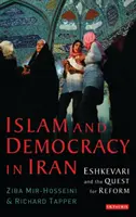 Islam a demokracia v Iráne - Eshkevari a snaha o reformu - Islam and Democracy in Iran - Eshkevari and the Quest for Reform
