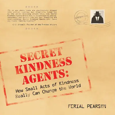 Tajní agenti láskavosti - Secret Kindness Agents