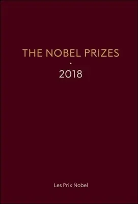 Nobelove ceny 2018 - The Nobel Prizes 2018