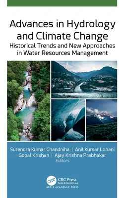 Pokroky v hydrológii a klimatických zmenách: Historické trendy a nové prístupy v manažmente vodných zdrojov - Advances in Hydrology and Climate Change: Historical Trends and New Approaches in Water Resources Management