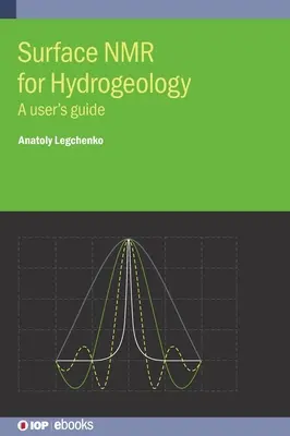 Povrchová NMR pre hydrogeológiu: Používateľská príručka - Surface NMR for Hydrogeology: A user's guide