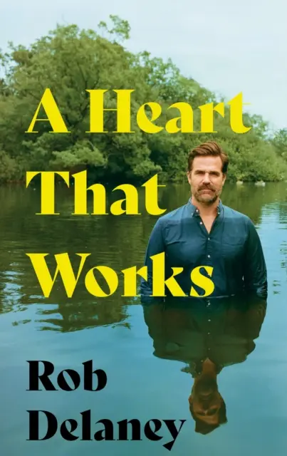 Srdce, ktoré funguje - THE SUNDAY TIMES BESTSELLER - Heart That Works - THE SUNDAY TIMES BESTSELLER
