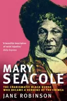 Mary Seacoleová - Mary Seacole