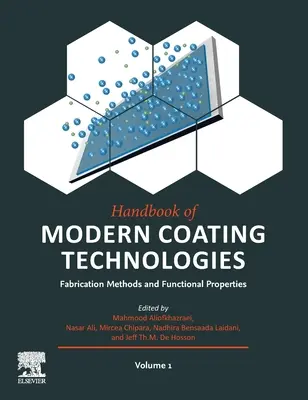 Príručka moderných povlakovacích technológií: Metódy výroby a funkčné vlastnosti - Handbook of Modern Coating Technologies: Fabrication Methods and Functional Properties