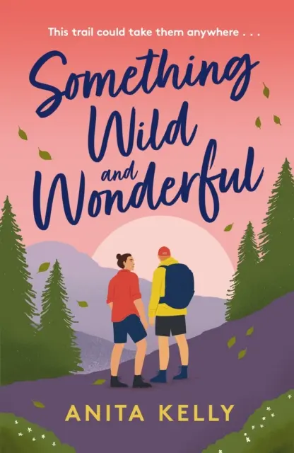 Something Wild & Wonderful - Nová očarujúca mrzutá a slnečná queer romantická komédia! - Something Wild & Wonderful - A charming new grumpy-meets-sunshine queer rom-com!