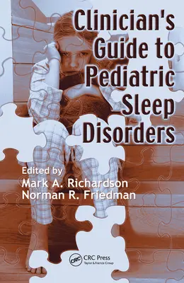 Sprievodca klinického lekára poruchami spánku u detí - Clinician's Guide to Pediatric Sleep Disorders