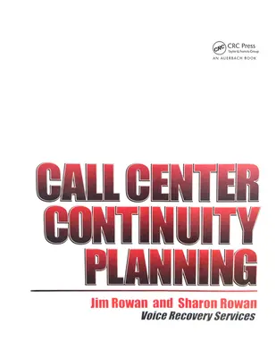 Plánovanie kontinuity call centra - Call Center Continuity Planning