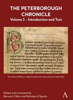 Kronika mesta Peterborough, zväzok 1: úvod a text - The Peterborough Chronicle, Volume 1: Introduction and Text