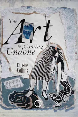 Umenie rozuzlenia (The Art of Coming Undone) - The Art of Coming Undone