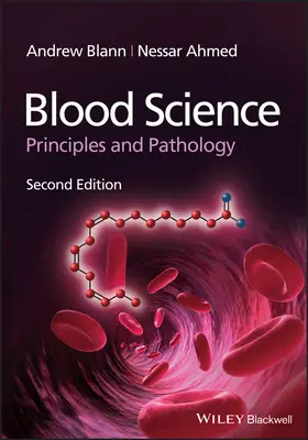 Krvné vedy - princípy a patológia, 2. vydanie - Blood Science - Principles and Pathology, 2nd Edition