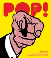 POP! Svet pop artu - POP! The World of Pop Art