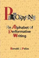 Predstavenie: Abeceda performatívneho písania - Performance: An Alphabet of Performative Writing
