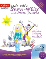 Snehulienka a sedem trpaslíkov od Roalda Dahla: Dahlovci a Dahlovci: trblietavý galopujúci muzikál - Roald Dahl's Snow-White and the Seven Dwarfs: A Glittering Galloping Musical