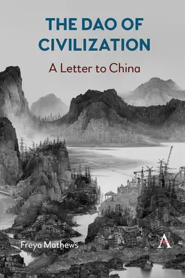 DAO civilizácie: List Číne - The DAO of Civilization: A Letter to China