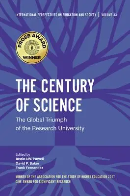 Storočie vedy: Globálny triumf výskumnej univerzity - The Century of Science: The Global Triumph of the Research University