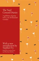 Denníky Noela Cowarda - s predslovom Stephena Frya - Noel Coward Diaries - With a Foreword by Stephen Fry
