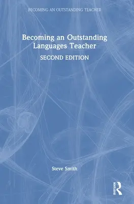 Stať sa vynikajúcim učiteľom jazykov - Becoming an Outstanding Languages Teacher
