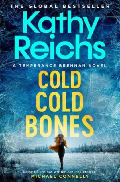 Cold, Cold Bones - Nový triler Temperance Brennanovej - Cold, Cold Bones - The brand new Temperance Brennan thriller