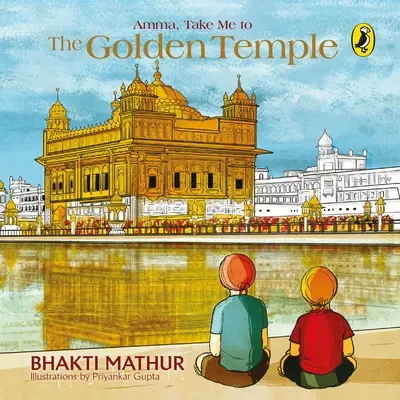 Amma, veď ma do Zlatého chrámu - Amma, Take Me To The Golden Temple