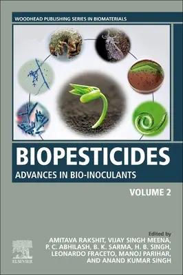 Biopesticídy: Zväzok 2: Pokroky v oblasti bioinokulantov - Biopesticides: Volume 2: Advances in Bio-inoculants