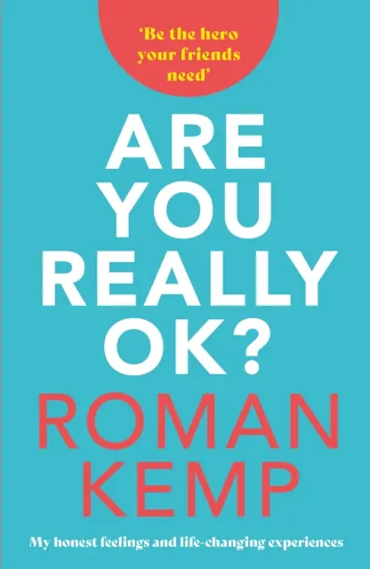 Roman Kemp: Je to naozaj v poriadku? - Roman Kemp: Are You Really OK?