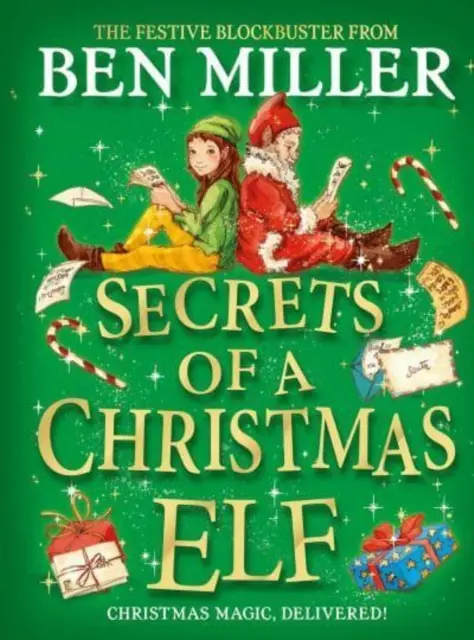 Tajomstvá vianočného škriatka - desiate sviatočné kúzlo od autora hitu Denník vianočného škriatka - Secrets of a Christmas Elf - top-ten festive magic from author of smash hit Diary of a Christmas Elf